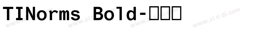 TINorms Bold字体转换